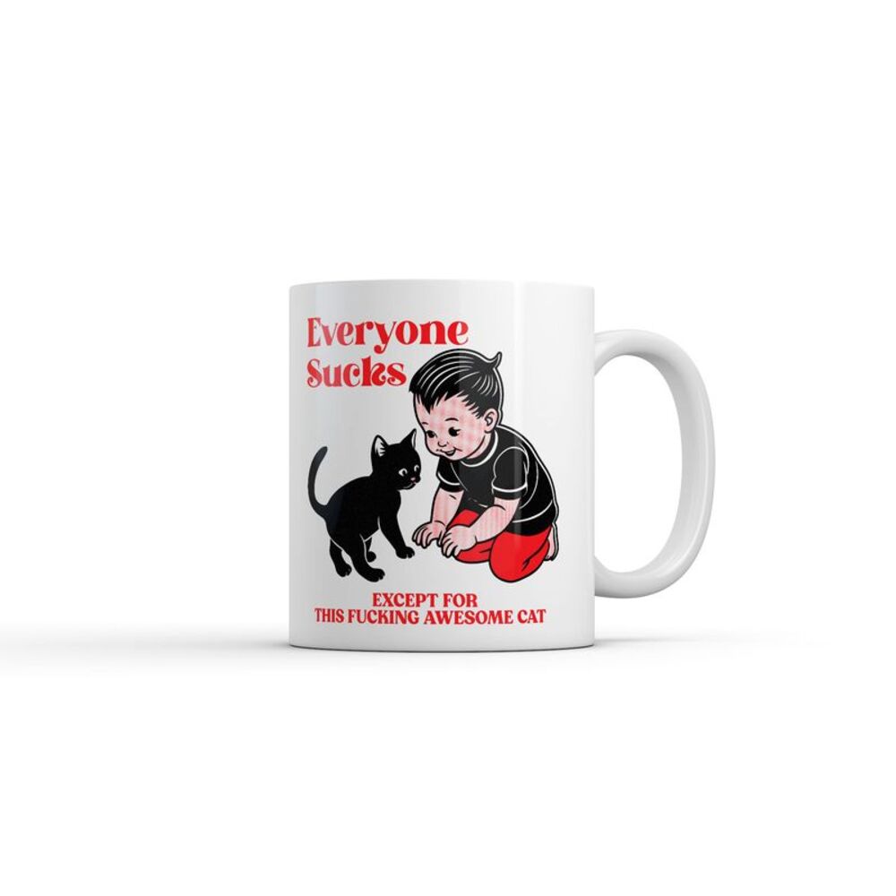 Crazy Dog T-Shirts Everyone Sucks Except My Cat Mug - Thumbnail 2
